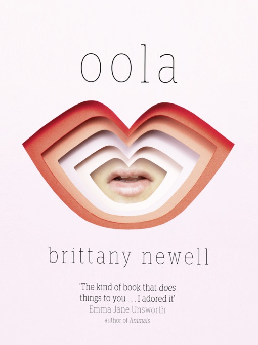Title details for Oola by Brittany Newell - Available